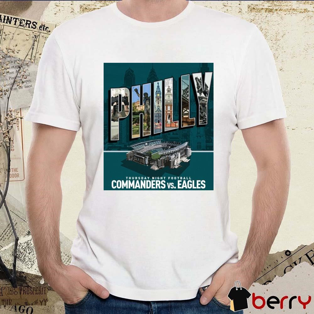 Philly Greetings From The City Of Brotherly Love Commanders Vs Eagles Thursday Night Football Poster t-shirt