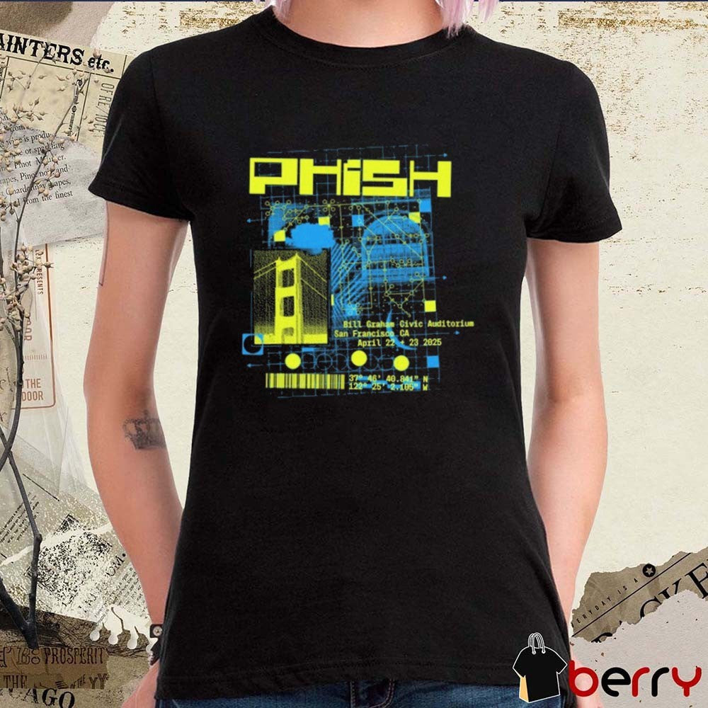 Phish April 22 and 23 2025 Event San Francisco CA Bill Graham Civic Auditorium t-shirt