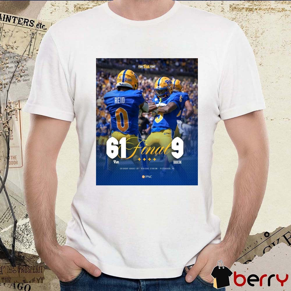Pittsburgh Panthers victory Duquesne Dukes Final Score 61-9 August 30th 2025 at Acrisure Stadium in Pittsburgh, PA Poster t-shirt