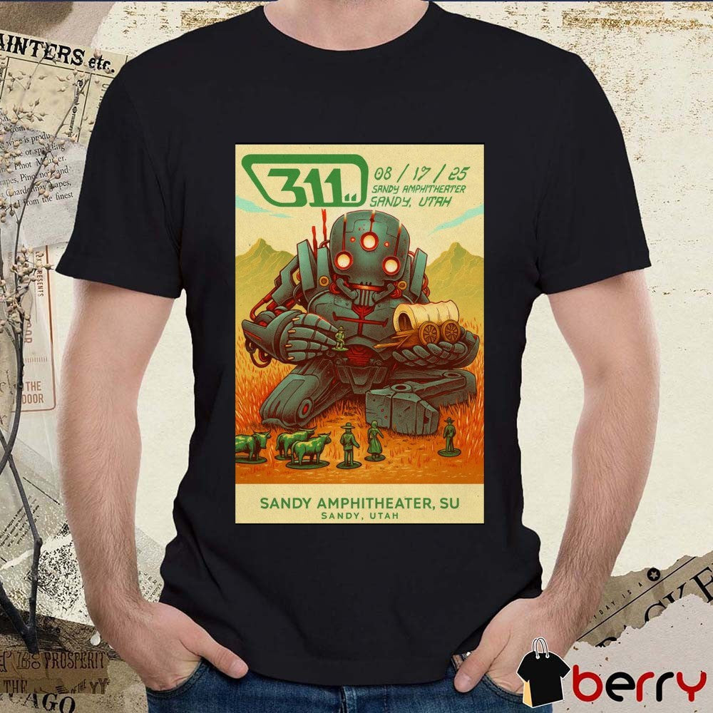 Poster 311 Band August 17 2025 Sandy Amphitheater SU Sandy Utah t-shirt