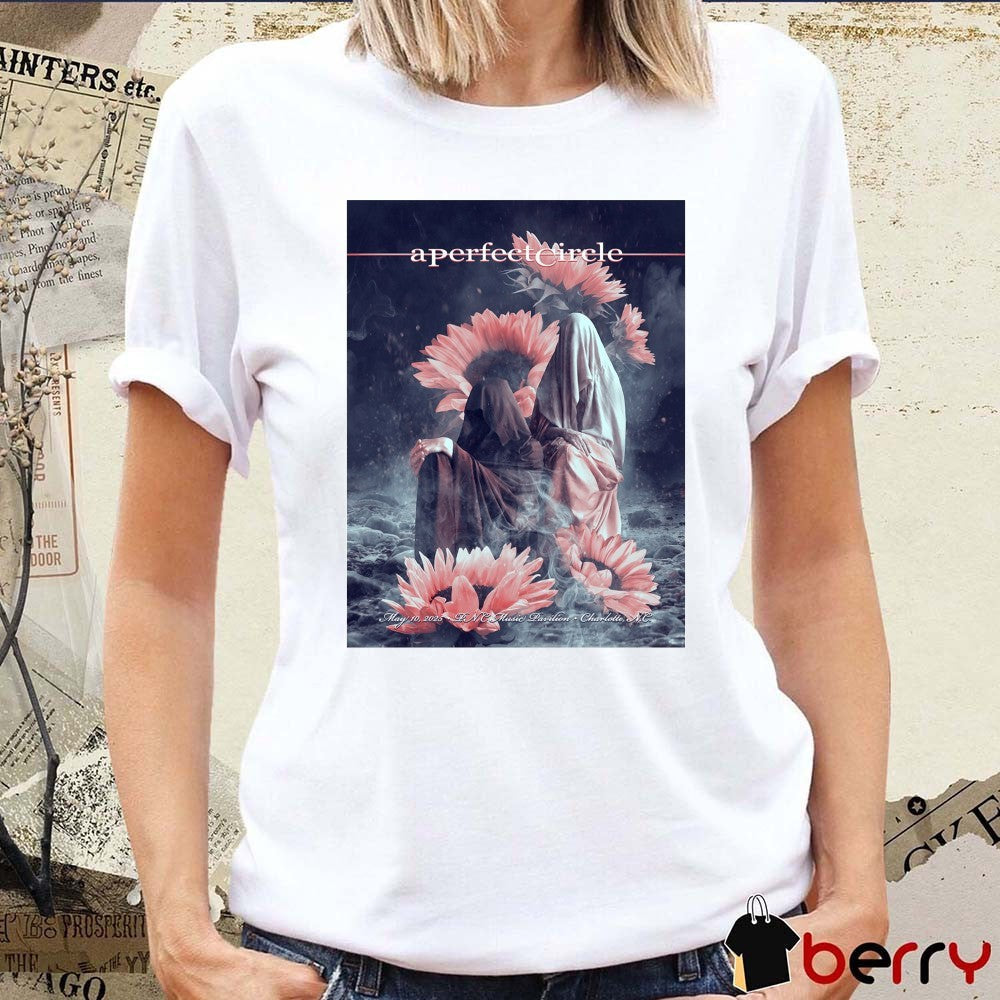 Poster A Perfect Circle May 10, 2025 PNC Music Pavilion Charlotte, NC t-shirt
