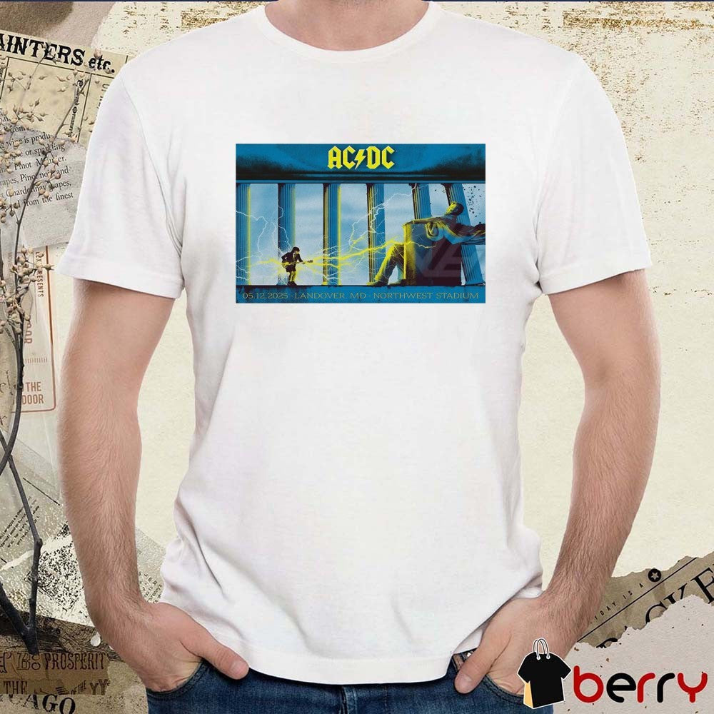 Poster AC DC May 12 2025 Northwest Stadium Landover MD Concert t-shirt