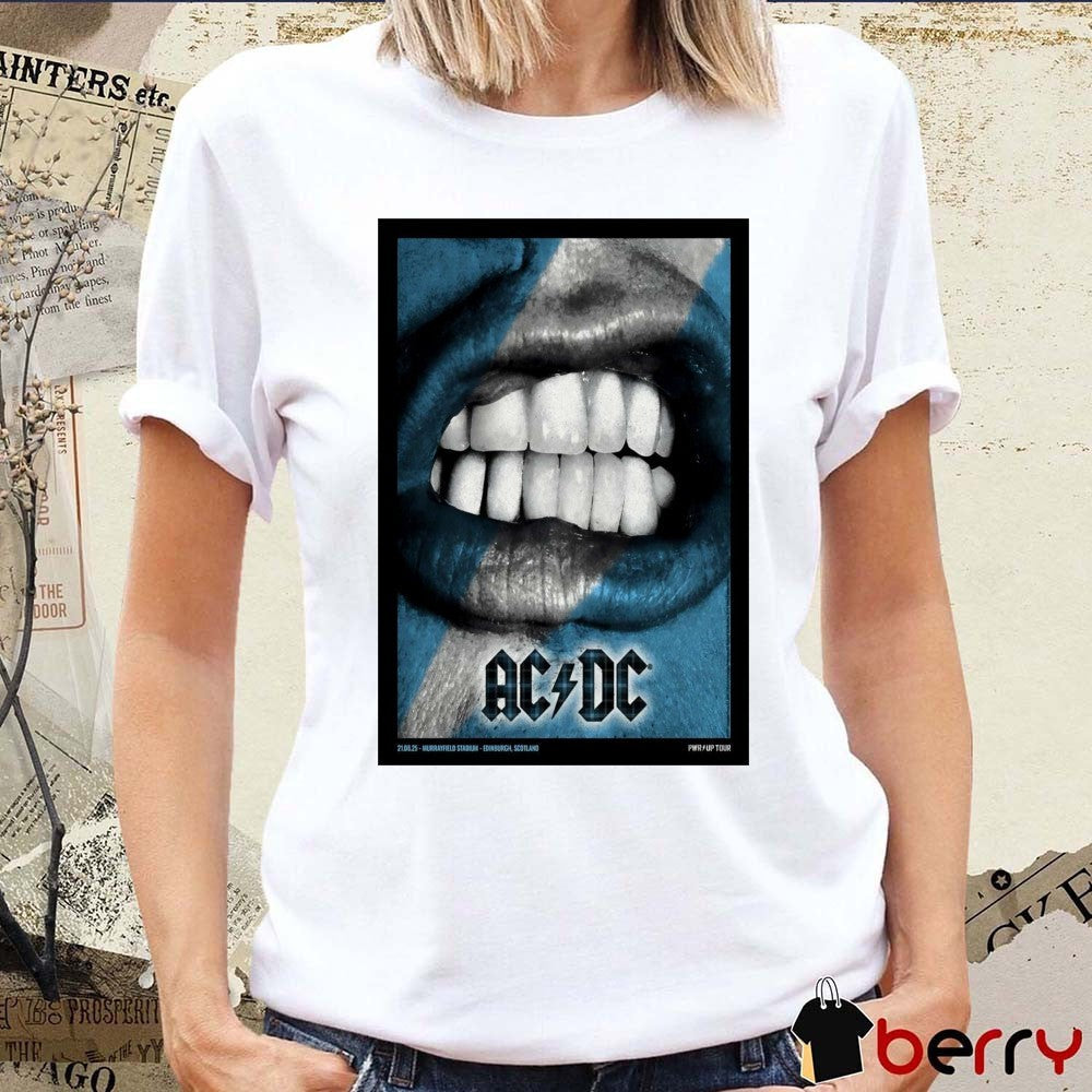 Poster AC DC Scottish Gas Murrayfield Stadium In Edinburgh Scotland August 21 2025 t-shirt