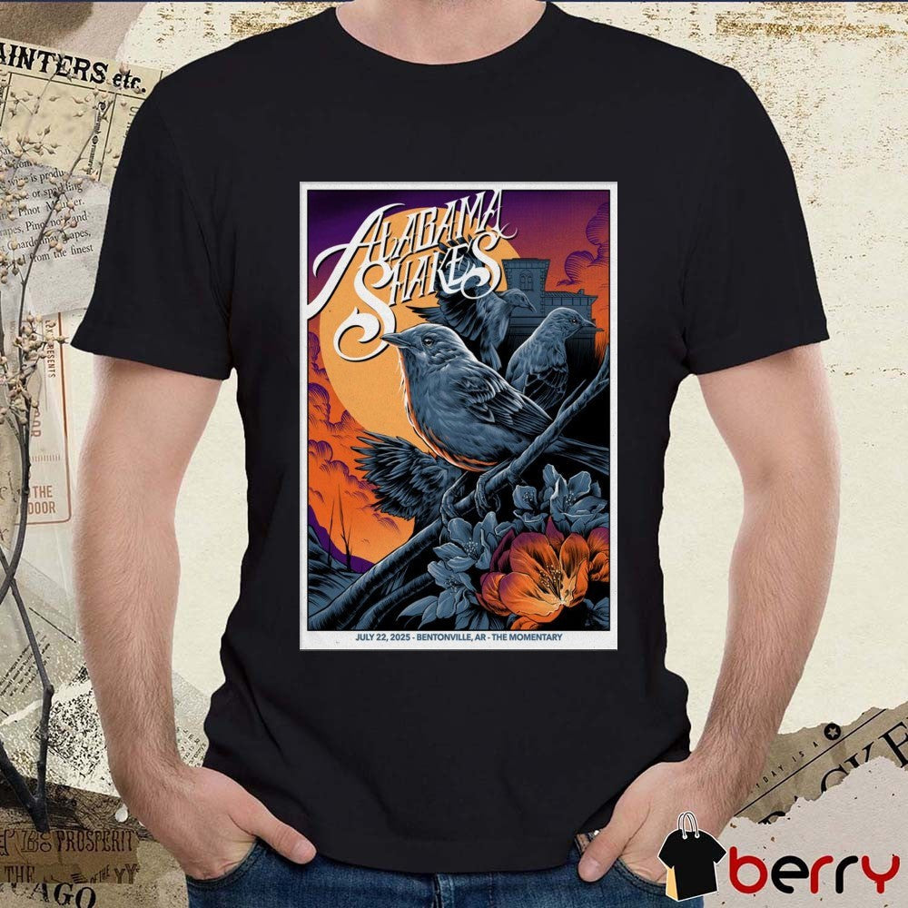Poster Alabama Shakes July 22 2025 The Momentary In Bentonville AR t-shirt