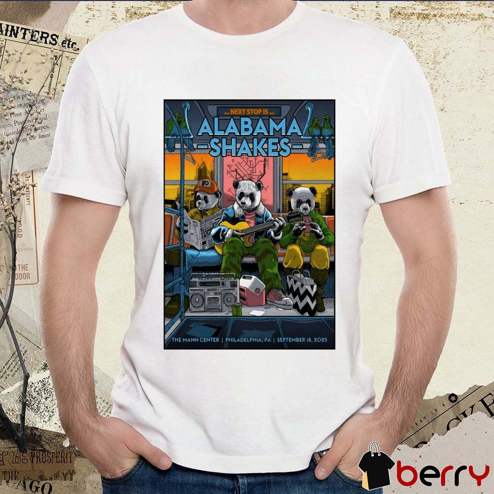Poster Alabama Shakes The Mann Center In Philadelphia PA September 18 2025 t-shirt