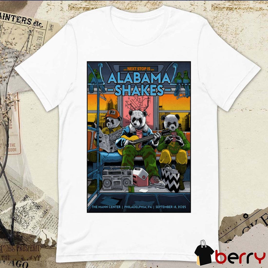 Poster Alabama Shakes The Mann Center In Philadelphia PA September 18 2025 t-shirt