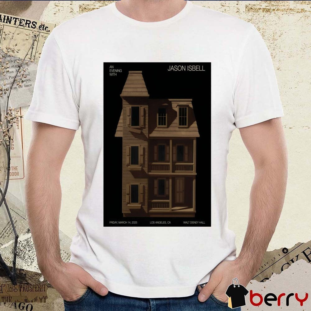 Poster An Evening With Jason Isbell Friday Mar 14 2025 Walt Disney Hall Los Angeles CA Tour t-shirt