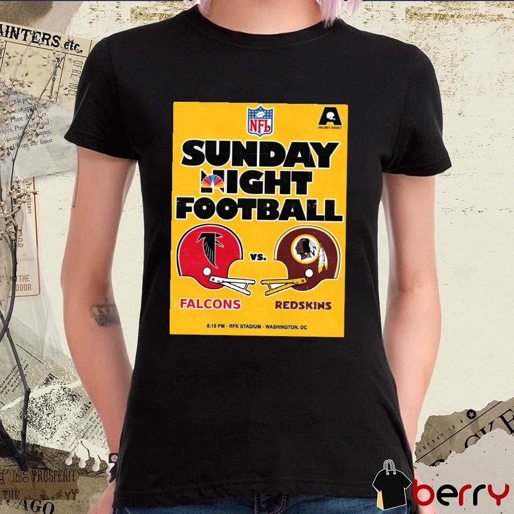 Poster Atlanta Falcons Vs Washington Redskins Old Helmet NFL Sunday Night Football RFK Stadium Washington DC t-shirt