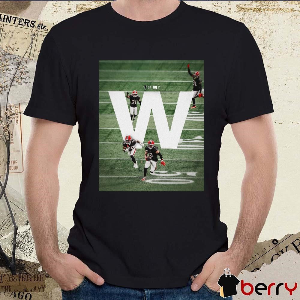Poster Atlanta Falcons vs New York Giants 34 – 7 No Place Like Home For The W t-shirt