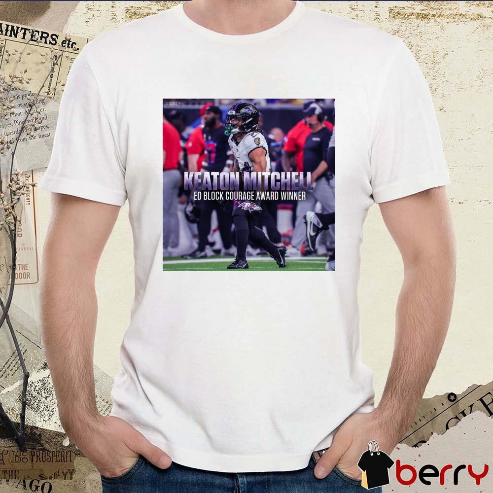 Poster Baltimore Ravens NFL Keaton Mitchell Ed Block Courage Award Winner 2024 t-shirt