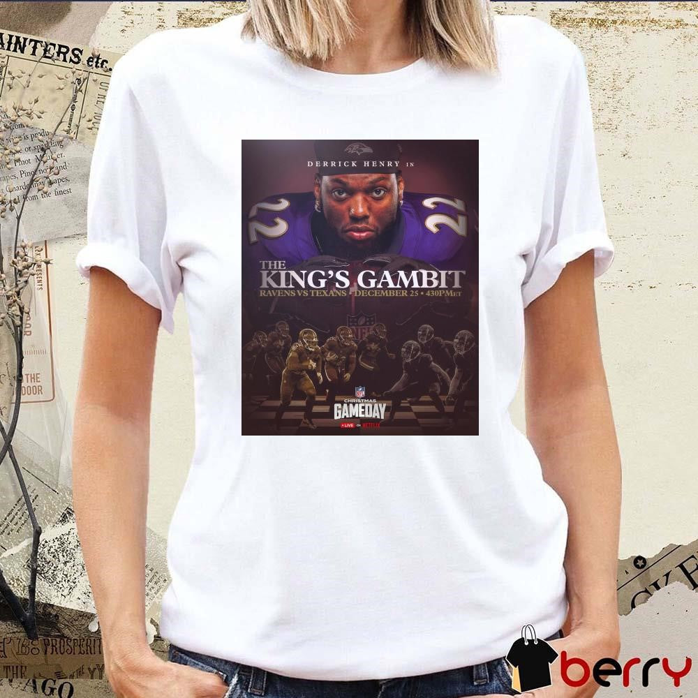 Poster Baltimore Ravens Vs Houston Texans The King’s Gambit December 25 NFL Christmas Gameday t-shirt