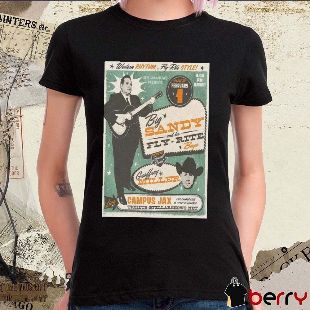 Poster Big Sandy And His Fly Rite Boys February 1 2026 Newport Beach, CA t-shirt