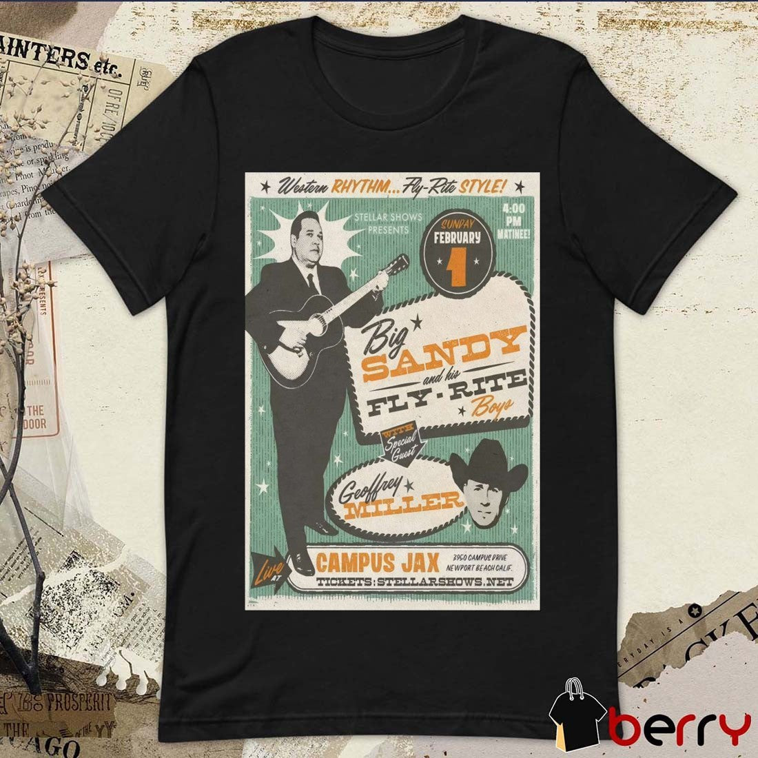 Poster Big Sandy And His Fly Rite Boys February 1 2026 Newport Beach, CA t-shirt