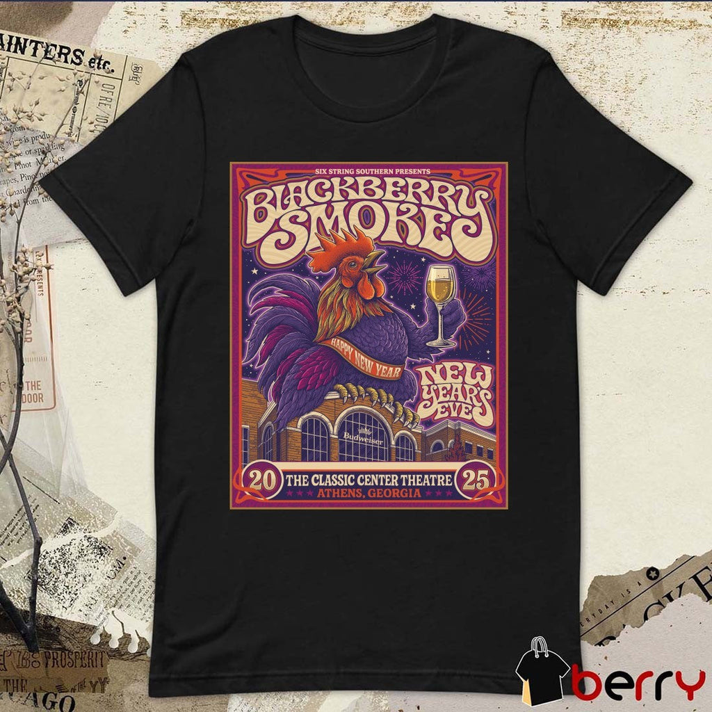 Poster Blackberry Smoke The Classic Center Theatre In Athens GA On December 31 2025 t-shirt