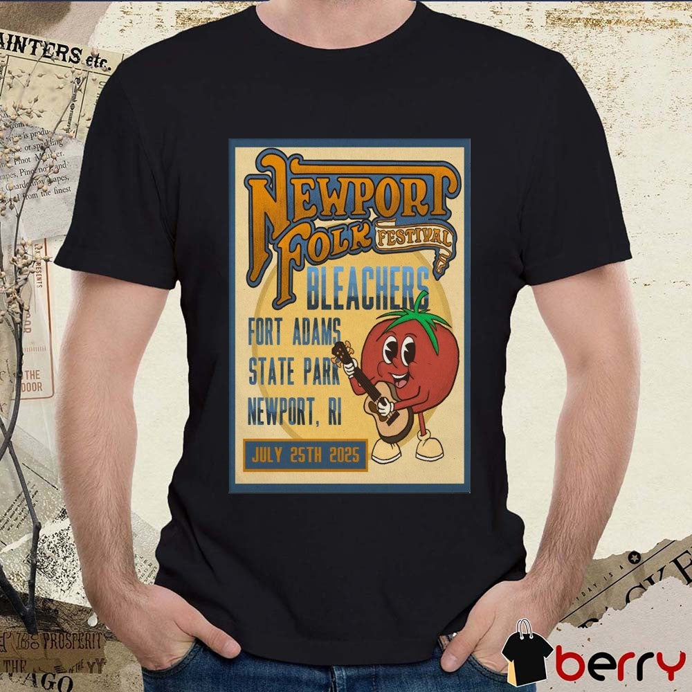 Poster Bleachers Newport Folk Festival July 25 2025 Fort Adams State Park In Newport RI t-shirt