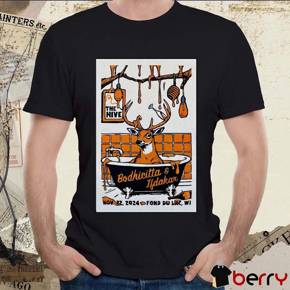 Poster Bodhicitta And Ifdakar The Hive In Fond Du Lac WI November 22 2024 t-shirt