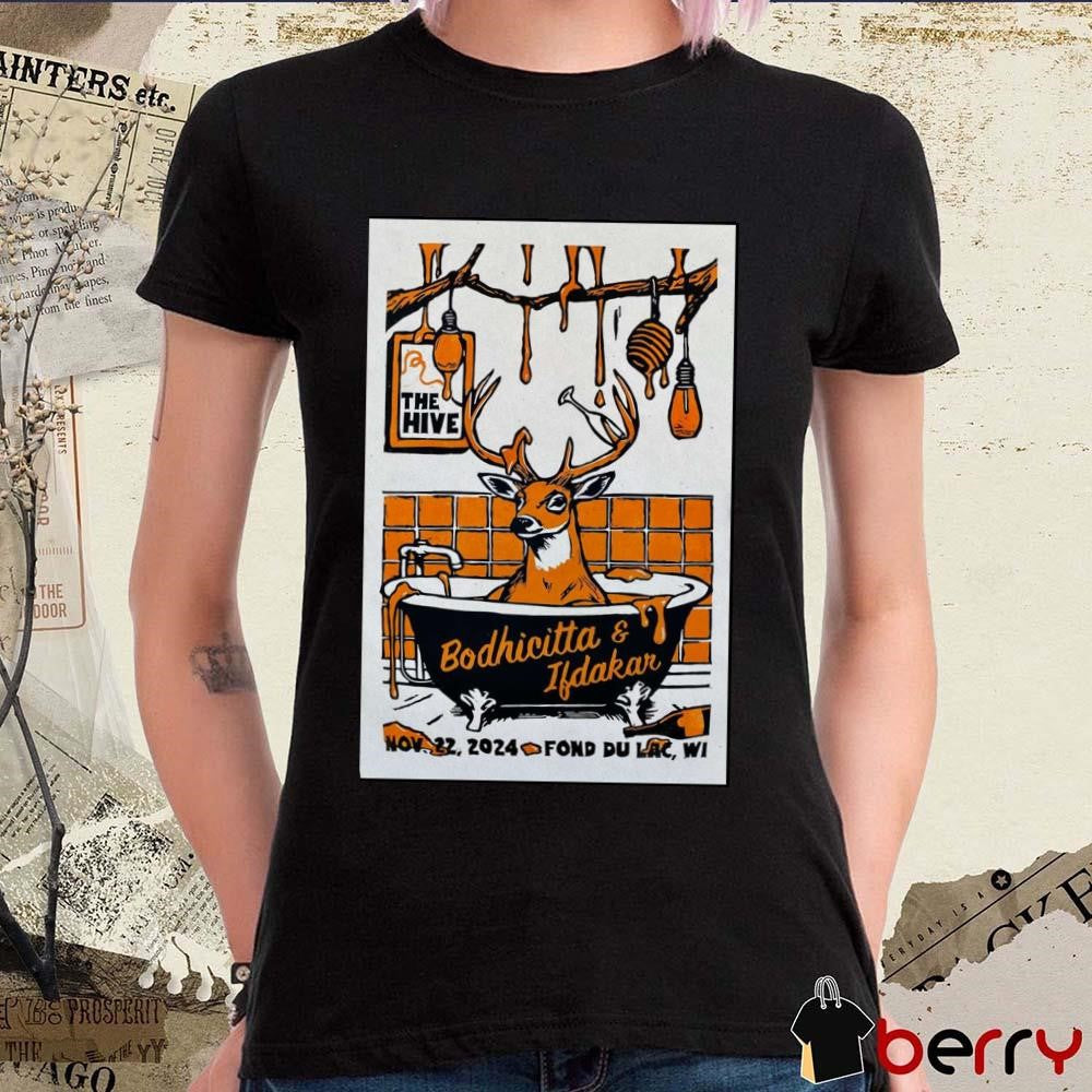 Poster Bodhicitta And Ifdakar The Hive In Fond Du Lac WI November 22 2024 t-shirt
