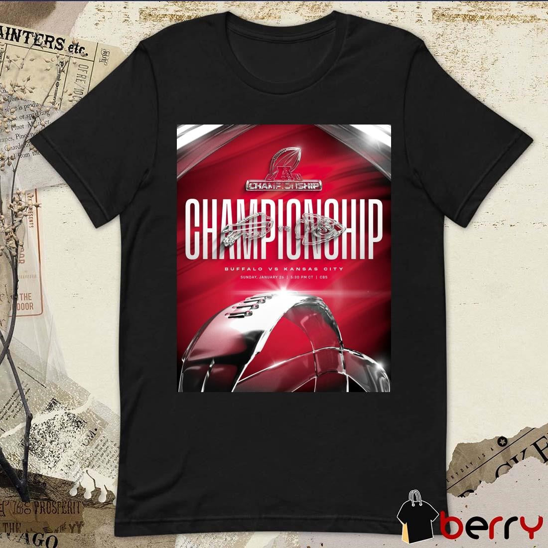 Poster Buffalo Bills Vs Kansas City Chiefs NFL For The AFC Championship Sunday January 26 2025 t-shirt
