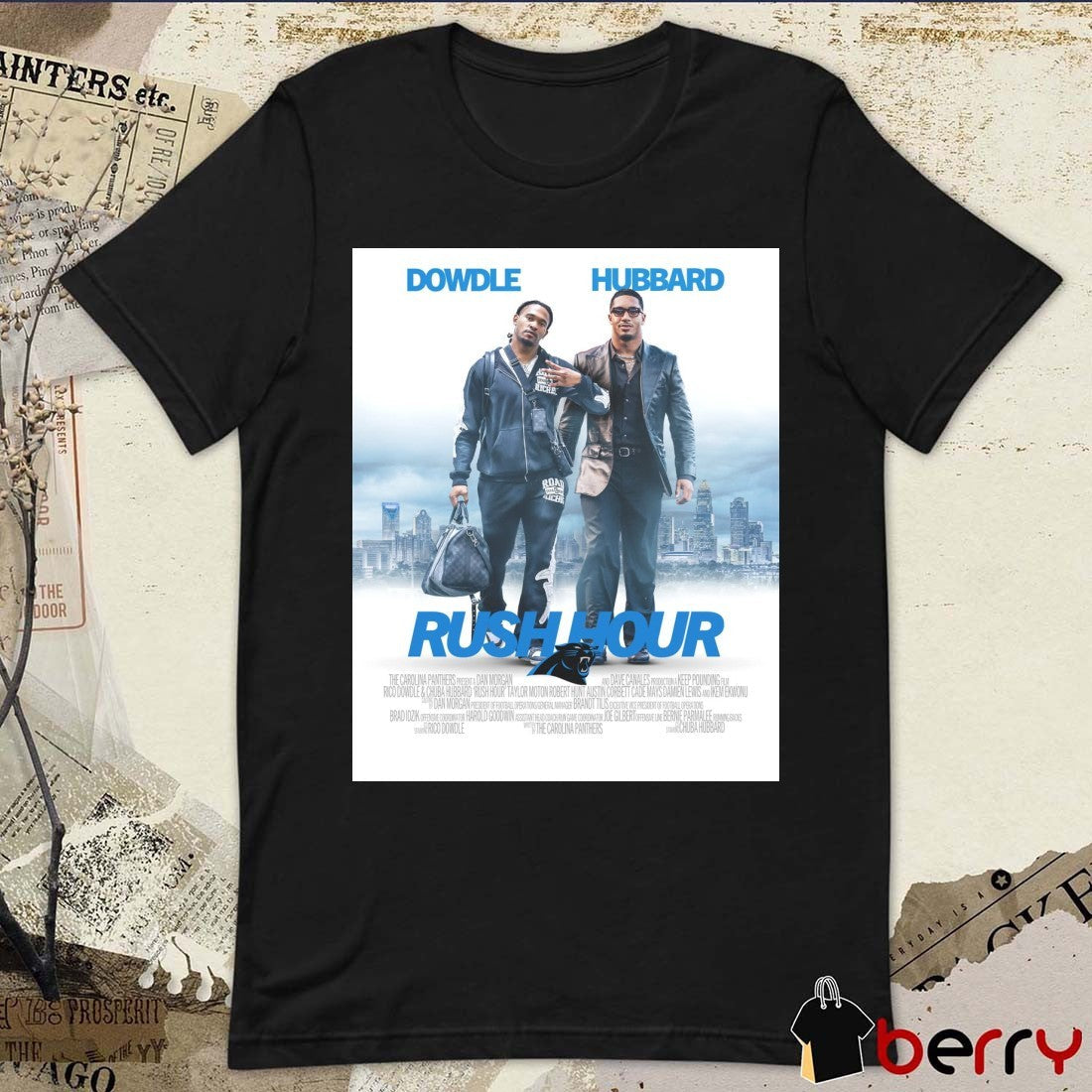 Poster Carolina Panthers Rico Dowdle And Chuba Shamar Hubbard Rush Hour The Carolina Panthers Present A Dan Morgan t-shirt