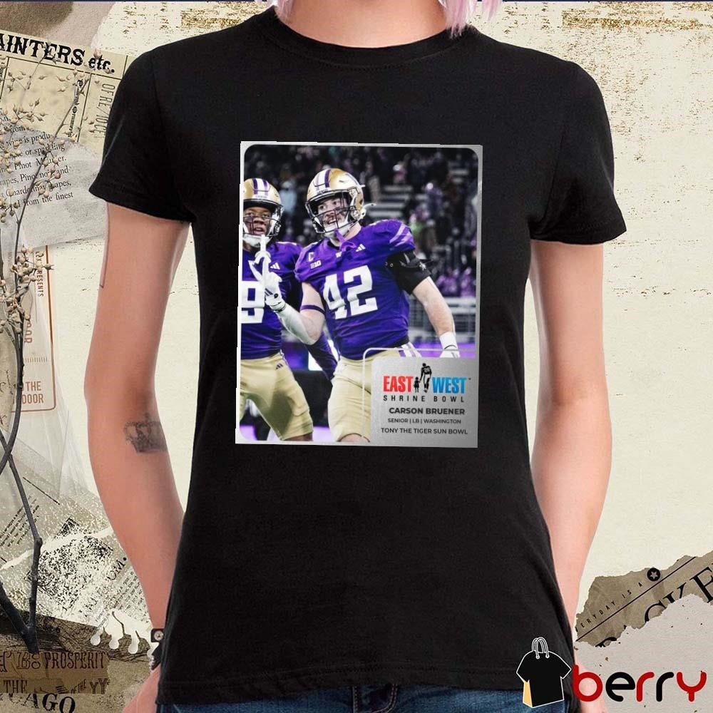 Poster Carson Bruener Senior LB Washington Tony The Tiger Sun Bowl East-west Shrine Bowl t-shirt