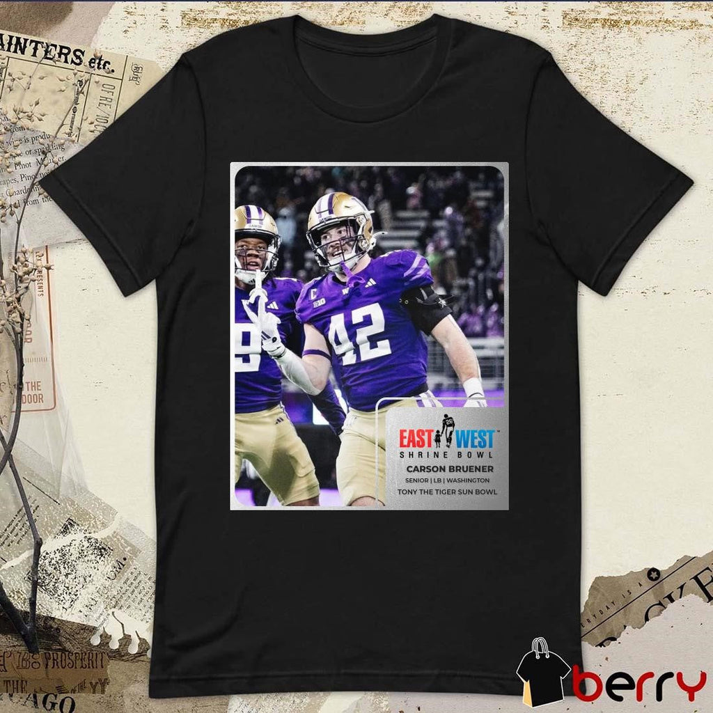 Poster Carson Bruener Senior LB Washington Tony The Tiger Sun Bowl East-west Shrine Bowl t-shirt