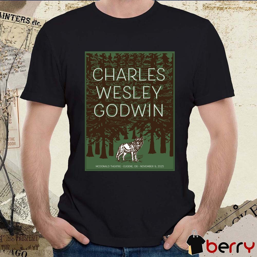 Poster Charles Wesley Godwin November 9, 2025 McDonald Theatre Eugene, Oregon t-shirt
