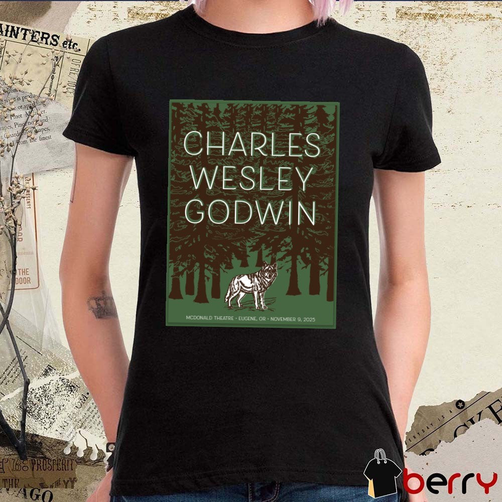 Poster Charles Wesley Godwin November 9, 2025 McDonald Theatre Eugene, Oregon t-shirt