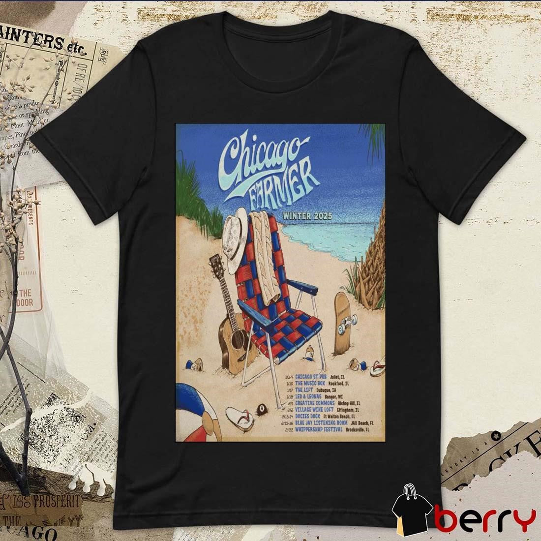 Poster Chicago Farmer Winter Tour 2025 13-4 Chicago St Pub Joliet IL t-shirt