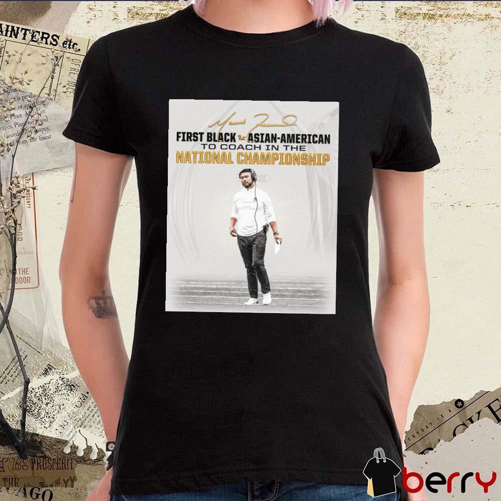 Poster Coach Marcus Freeman First Black And Asian-American To Coach In The National Championship Signature t-shirt