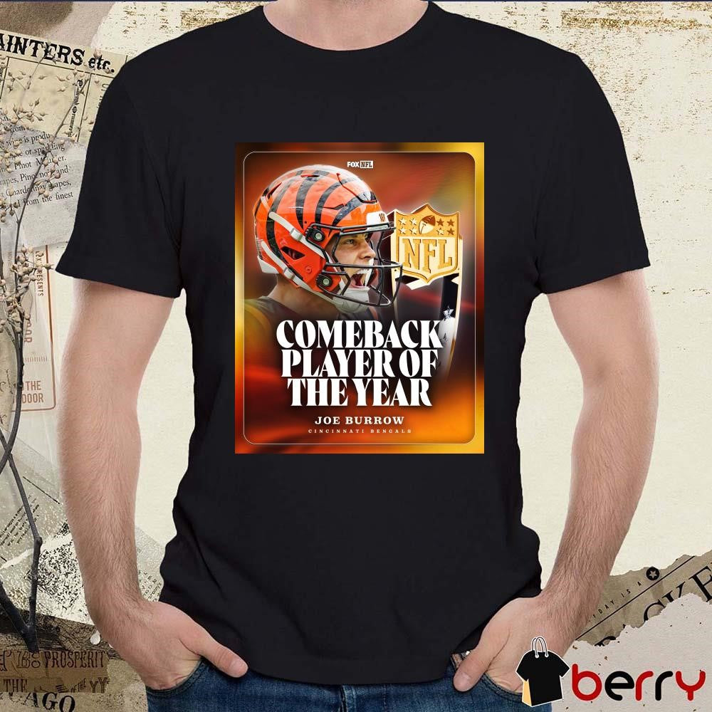 Poster Congrats Joe Burrow Cincinnati Bengals Football 2024 NFL Comeback Player of the Year FOX Sports t-shirt