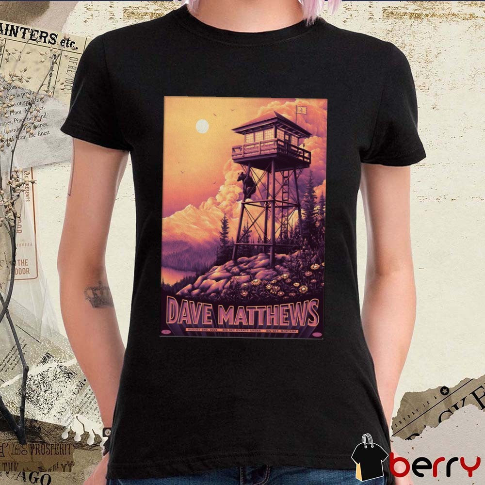 Poster Dave Matthews Band August 2 2025 Big Sky Events Arena In Big Sky MT t-shirt