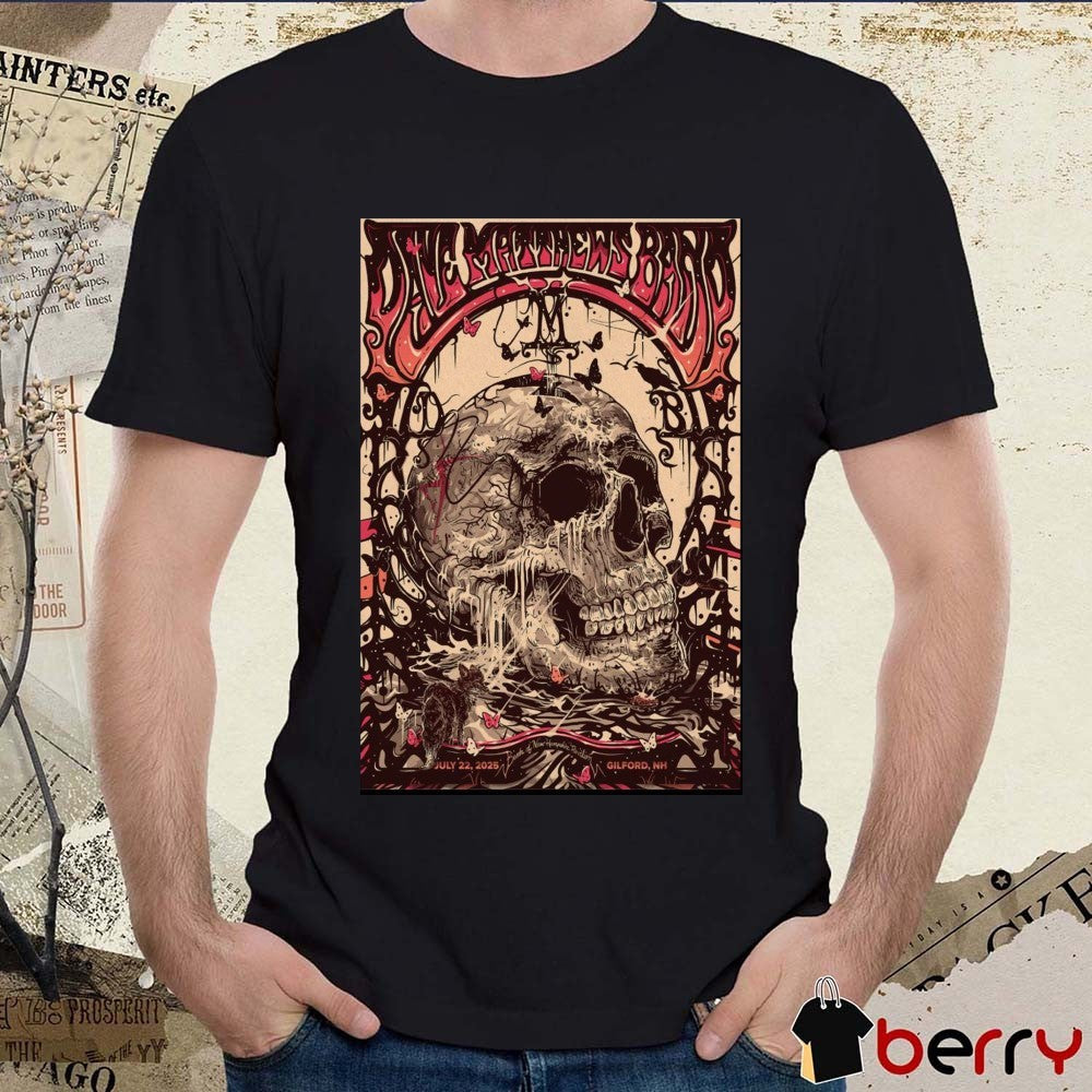 Poster Dave Matthews Band July 22 2025 BankNH Pavilion in Gilford NH t-shirt