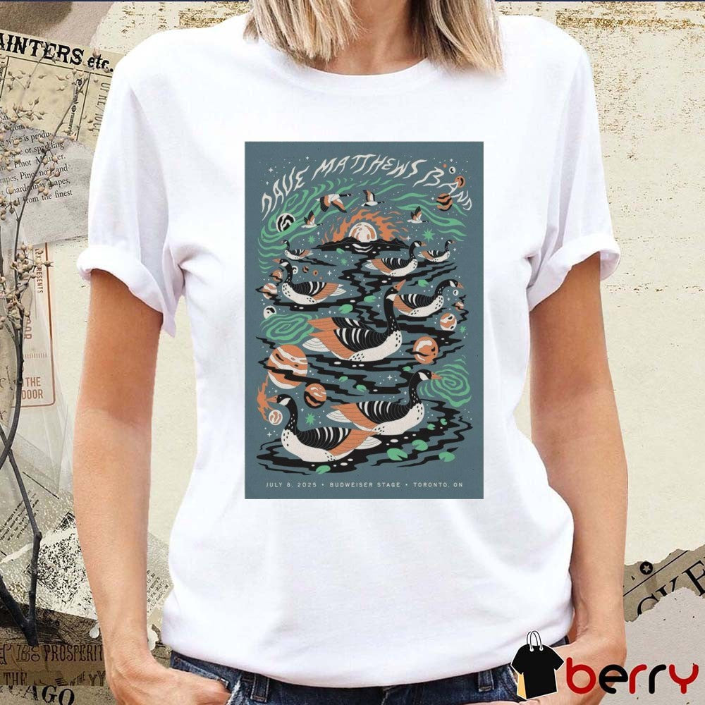 Poster Dave Matthews Band July 8 2025 Budweiser Stage in Toronto ON t-shirt