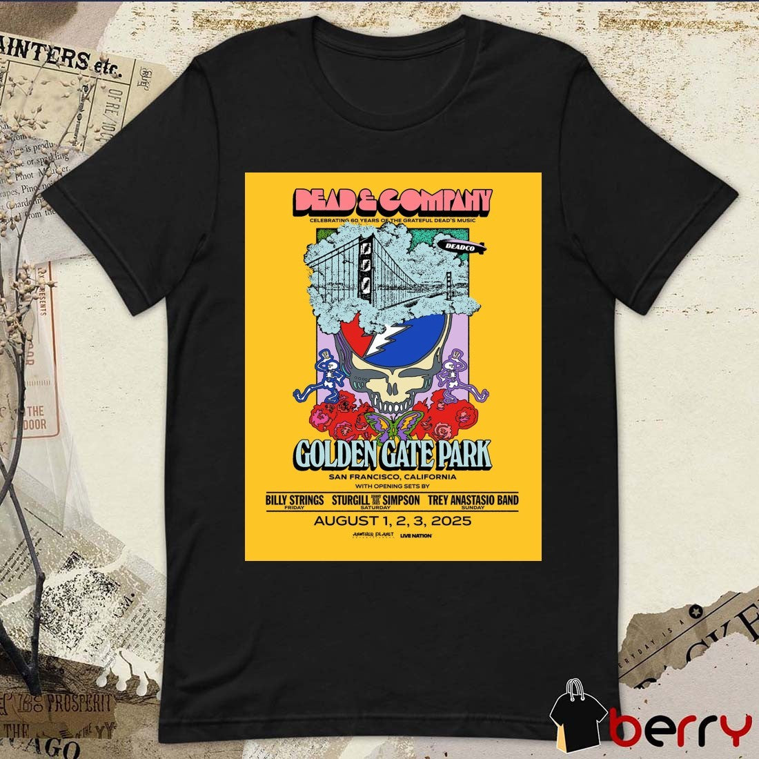 Poster Dead & Company Golden Gate Park San Francisco CA August 1-2-3 2025 Tour t-shirt