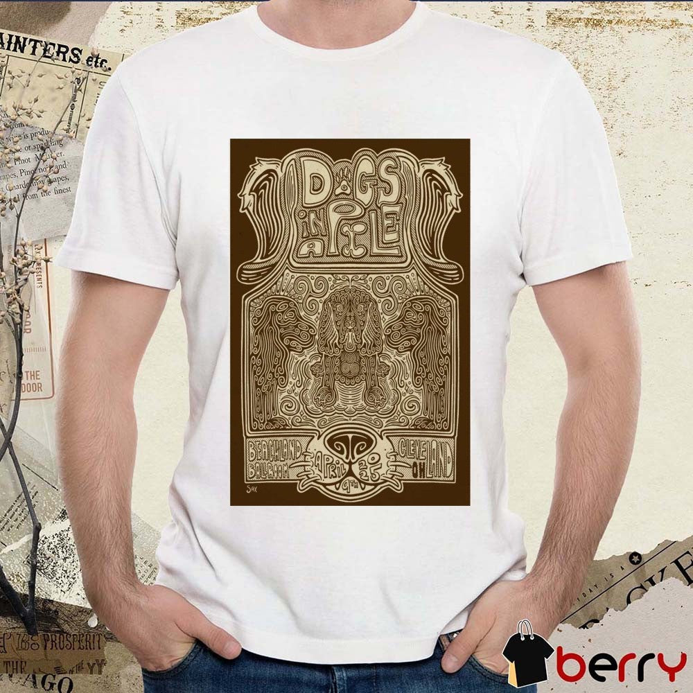 Poster Dogs In A Pile Show April 9 2025 Beachland Ballroom Cleveland OH t-shirt
