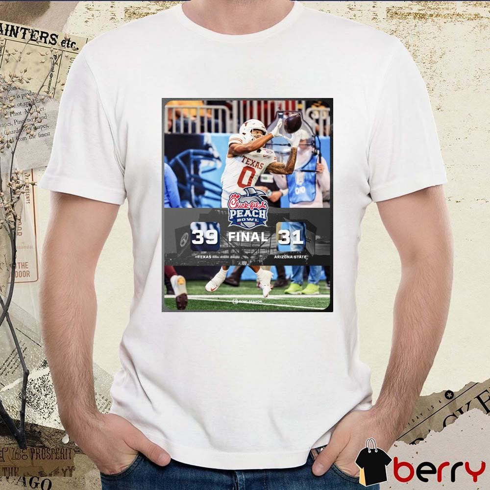 Poster Final Texas Longhorns win Arizona State Sun Devils 39 – 31 Score Chick-Fil-A Peach Bowl Season 2024 t-shirt