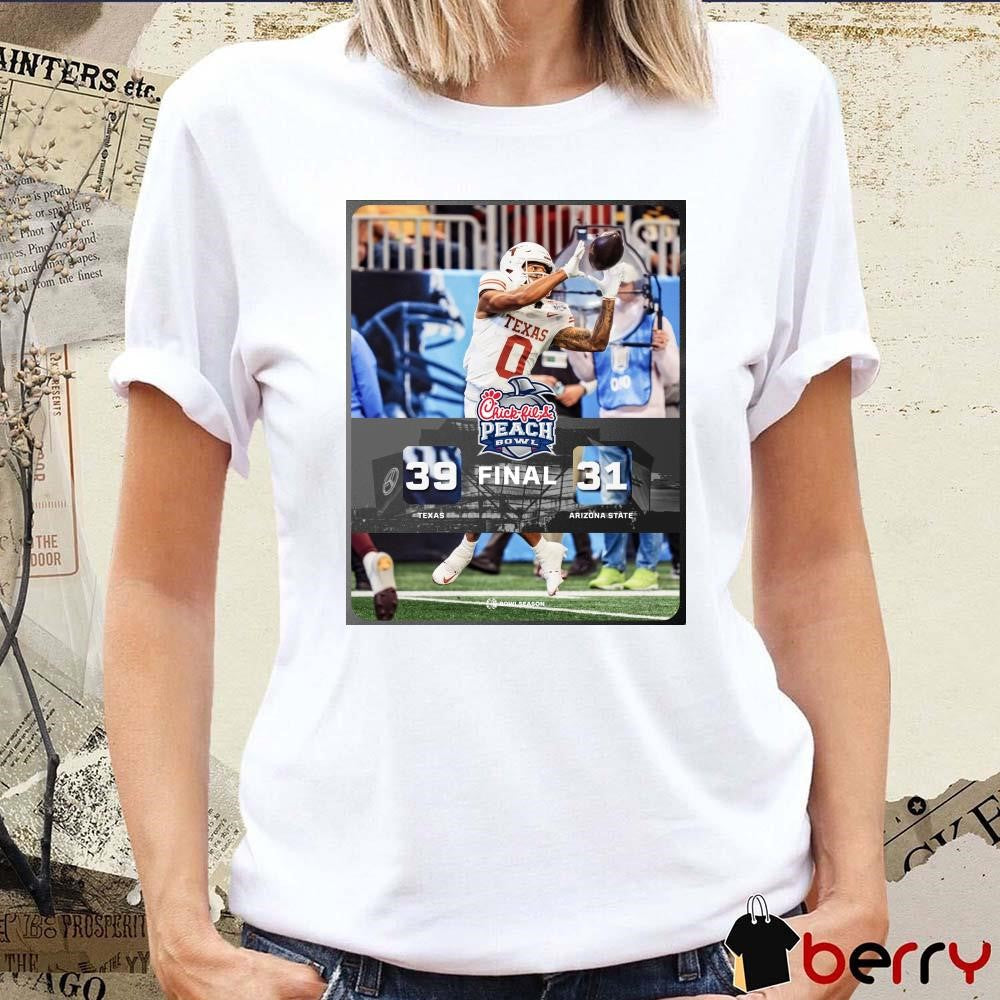 Poster Final Texas Longhorns win Arizona State Sun Devils 39 – 31 Score Chick-Fil-A Peach Bowl Season 2024 t-shirt