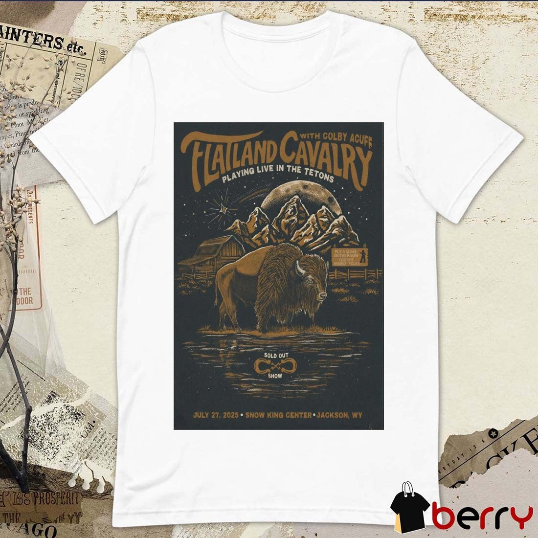 Poster Flatland Cavalry Playing Live In The Tetons At Snow King Center Jackson NY On July 27 2025 t-shirt