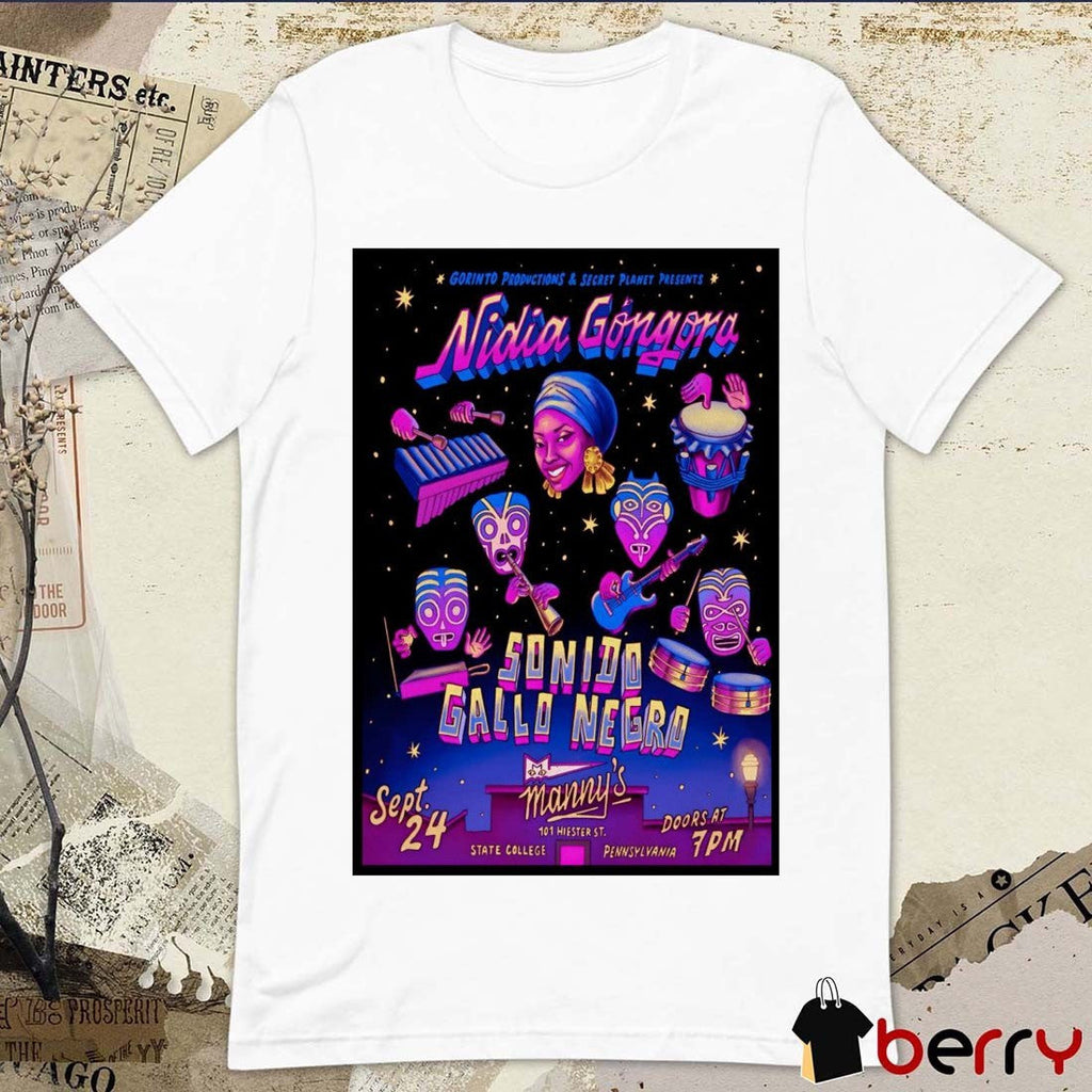 Poster Gorinto Productions & Secret Planet Presents Nidia Gongora September 24 2025 In State College PA t-shirt