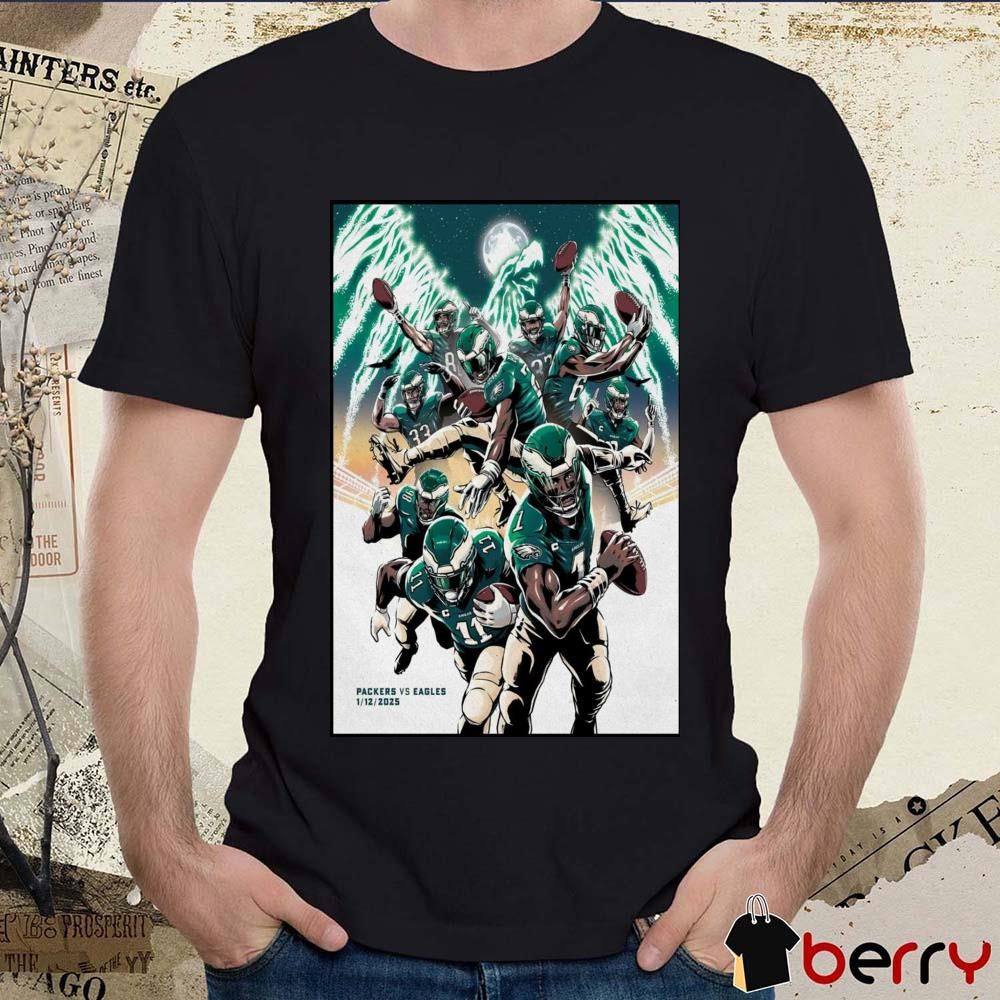 Poster Green Bay Packers vs Philadelphia Eagles NFL Lincoln Financial Field January 12 2025 Philadelphia PA t-shirt