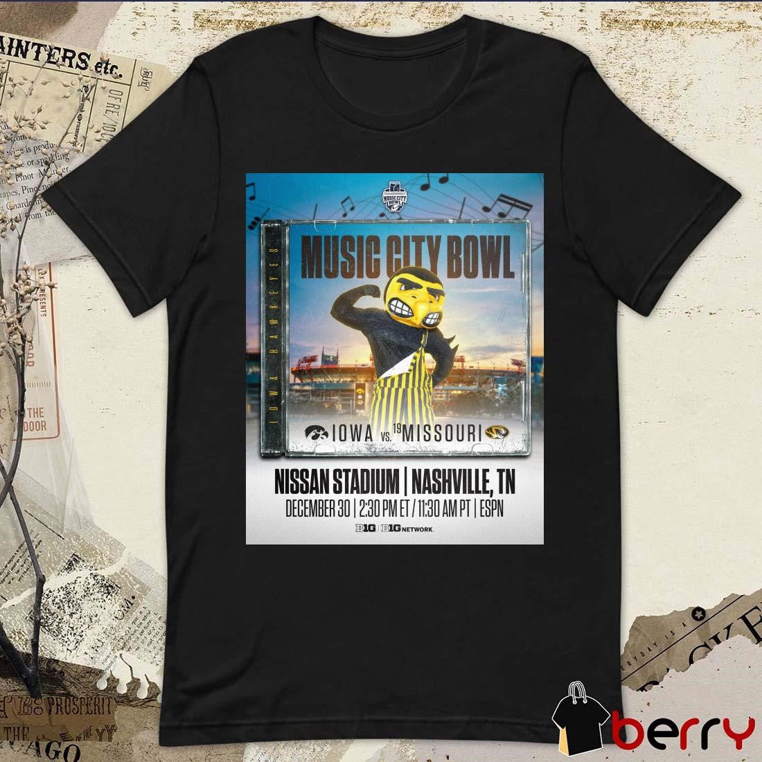 Poster Iowa Hawkeyes vs Missouri Tigers Transperfect Music City Bowl Nissan Stadium Nashville TN December 30 2024 t-shirt