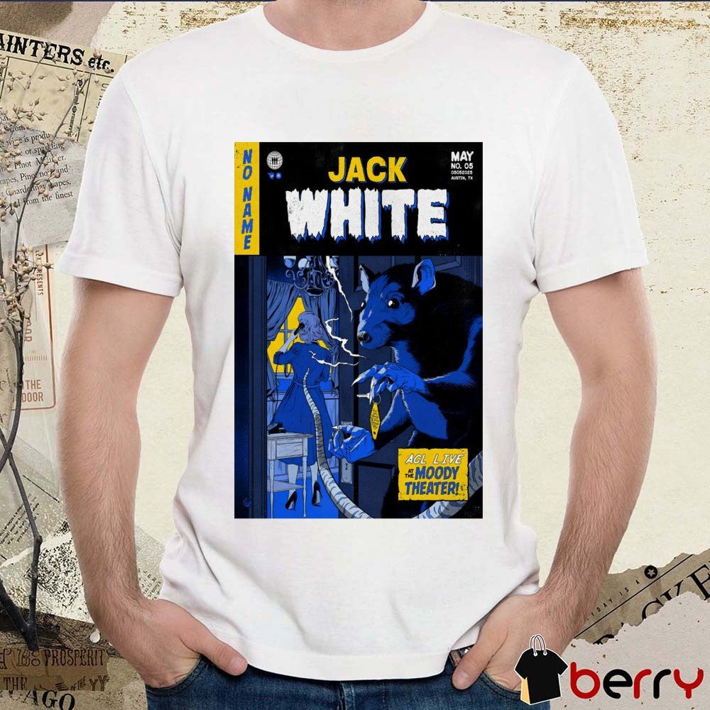 Poster Jack White ACL Live At The Moody Theater Austin TX May 5 2025 Tour t-shirt