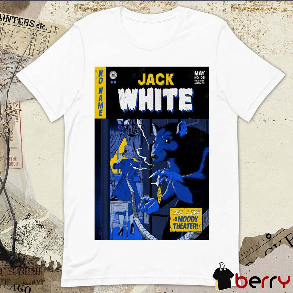 Poster Jack White ACL Live At The Moody Theater Austin TX May 5 2025 Tour t-shirt