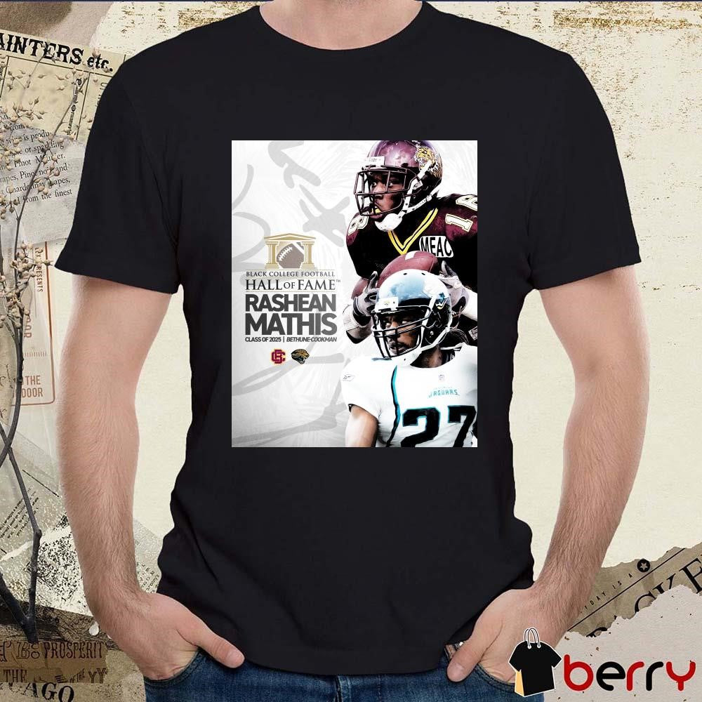 Poster Jacksonville Jaguars Rashean Mathis Black College Football Hall of Fame Class of 2025 t-shirt