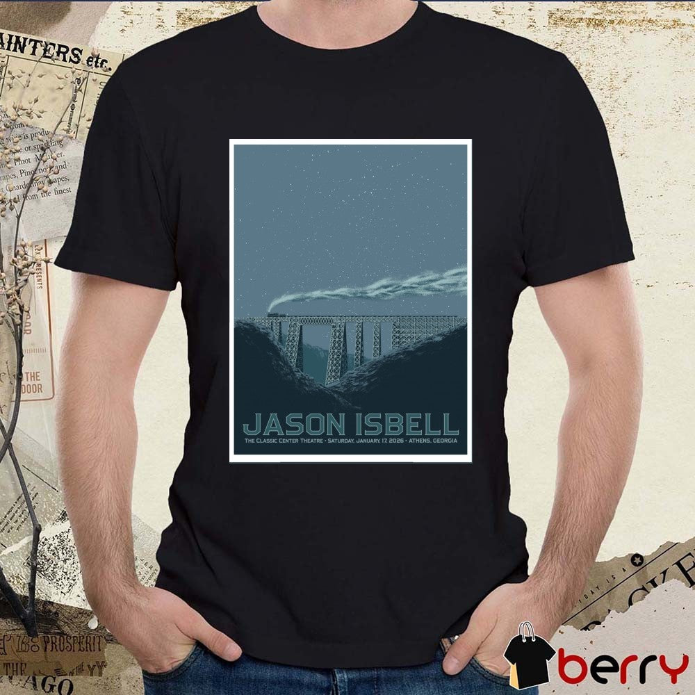Poster Jason Isbell January 17 2026 The Classic Center Theatre In Athens GA t-shirt