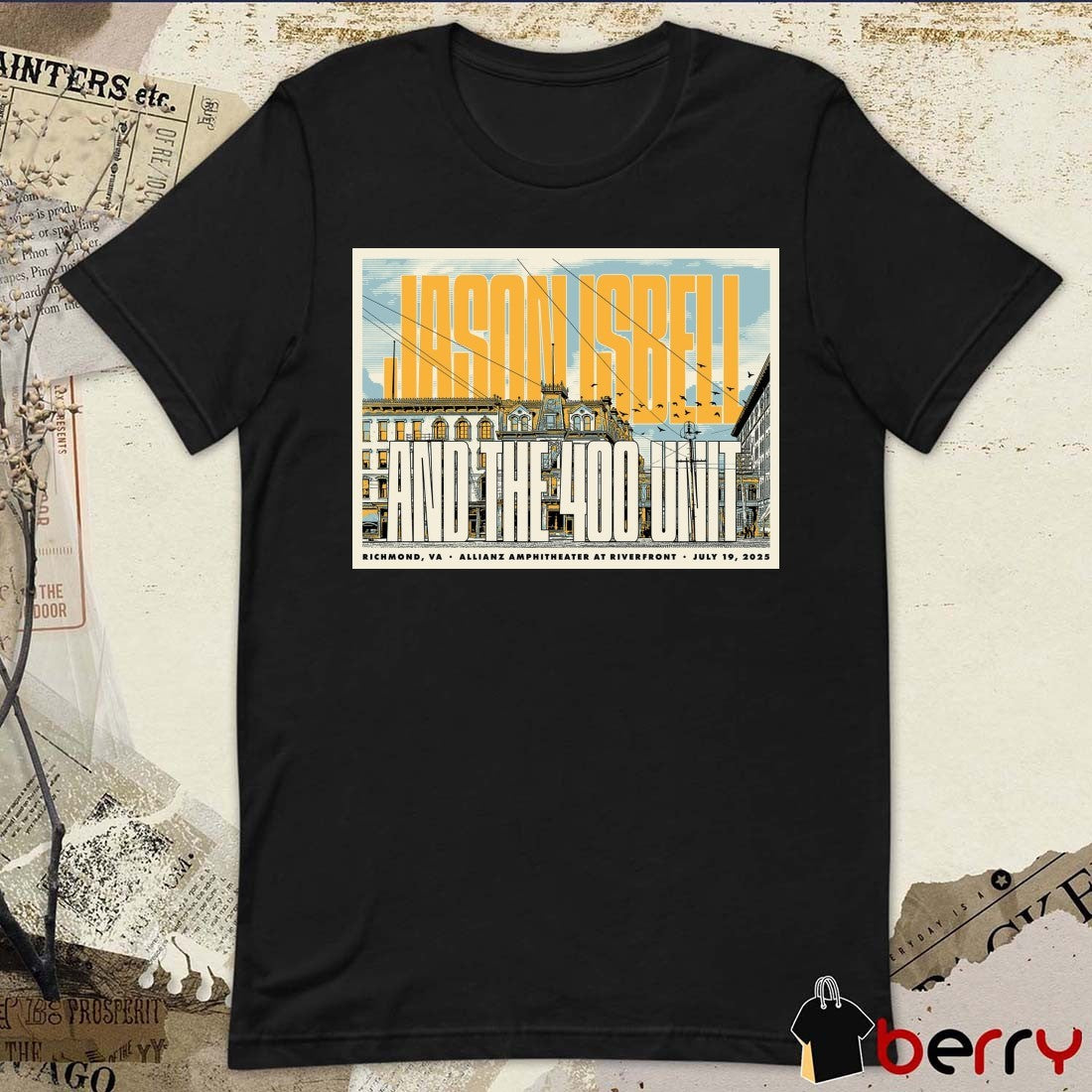 Poster Jason Isbell and The 400 Unit Tour Richmond VA Allianz Amphitheater At Riverfront July 19 2025 t-shirt
