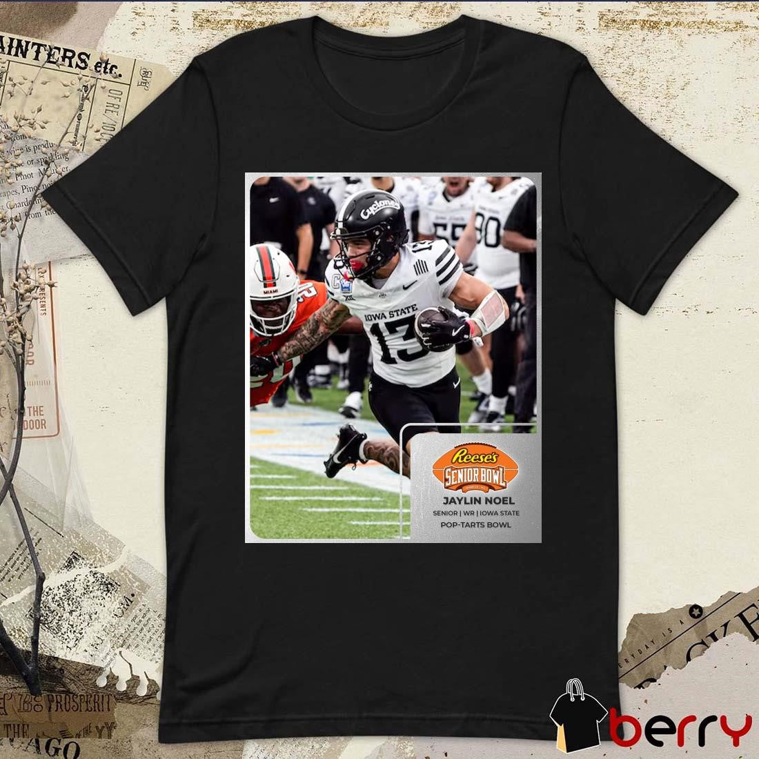 Poster Jaylin Noel Iowa State Cyclones Senior WR Reese’s Senior Bowl Pop-Tarts Bowl t-shirt