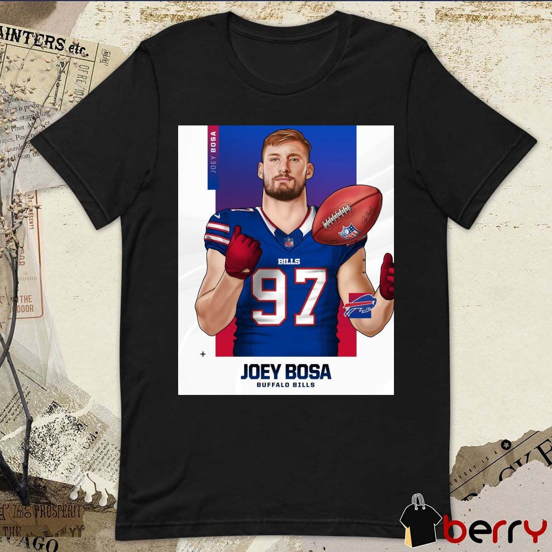 Poster Joey Bosa Is A Buffalo Bills Sign Joey Bosa To 1-year NFL Football Artwork t-shirt