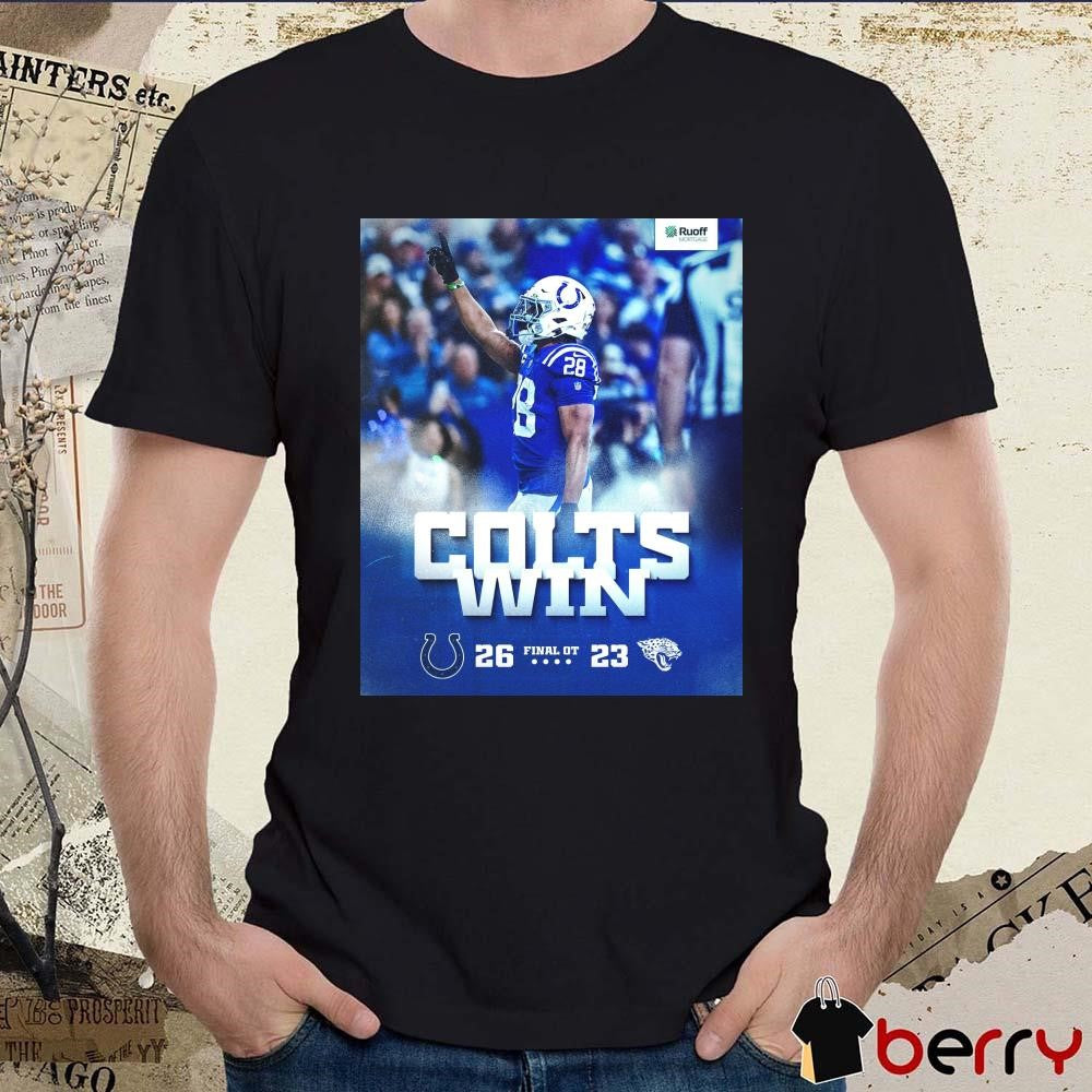 Poster Jonathan Taylor Final OT Indianapolis Colts Win Jacksonville Jaguars 26 – 23 Score Ruoff Mortgage t-shirt