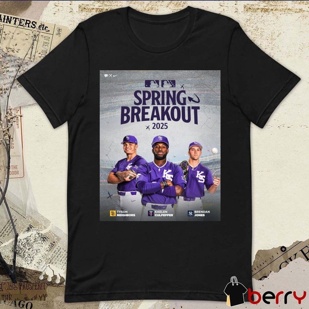 Poster K-State Baseball MLB Spring Breakout 2025 Tyson Neighbors Kaelen Culpepper Brendan Jones t-shirt
